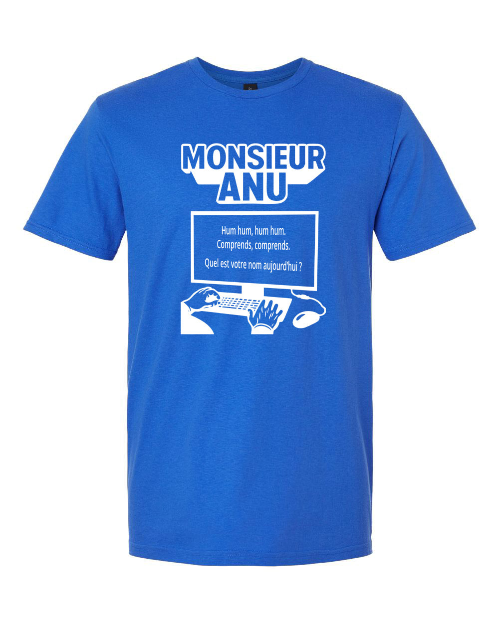 Monsieur Anu Tshirt
